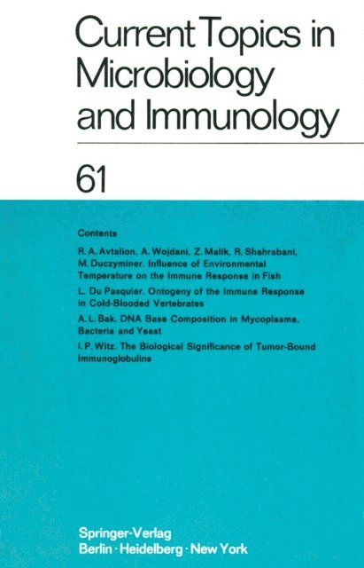 E. Wecker, P. K. Vogt, L. Syru?ek, M. Sela, H. G. Schweiger, R. Rott, O. Maaloe, H. Koprowski, P. Koldovsky, N. K. Jerne, P. H. Hofschneider, W. Henle, R. Haas, W. Arber - Current Topics in Microbiology and Immunology / Ergebnisse der Mikrobiologie und Immunitatsforschung, E-bok