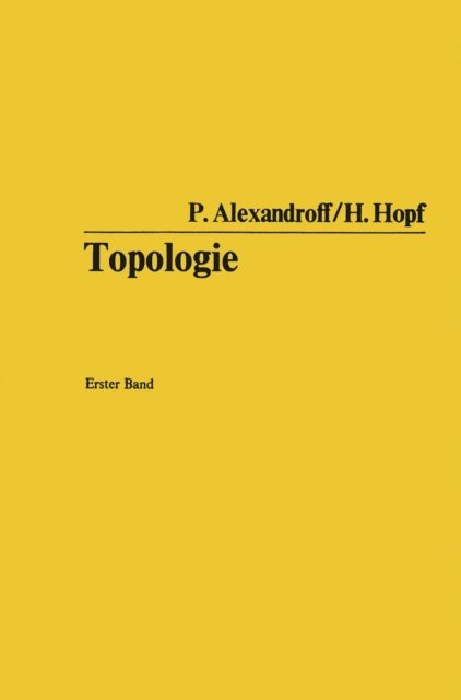 Heinz Hopf, Paul Alexandroff - Topologie, E-bok