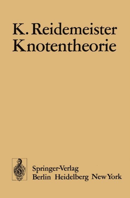 K. Reidemeister - Knotentheorie, E-bok