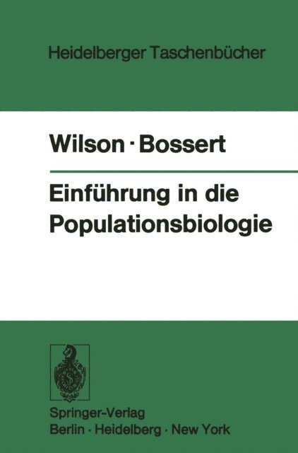 William H. Bossert, Edward O. Wilson - Einführung in die Populationsbiologie, E-bok