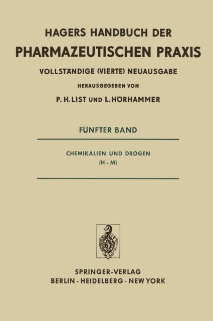 Ludwig Horhammer, P. H. List - Chemikalien und Drogen (H-M), E-bok