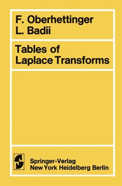 L. Badii, F. Oberhettinger - Tables of Laplace Transforms, E-bok