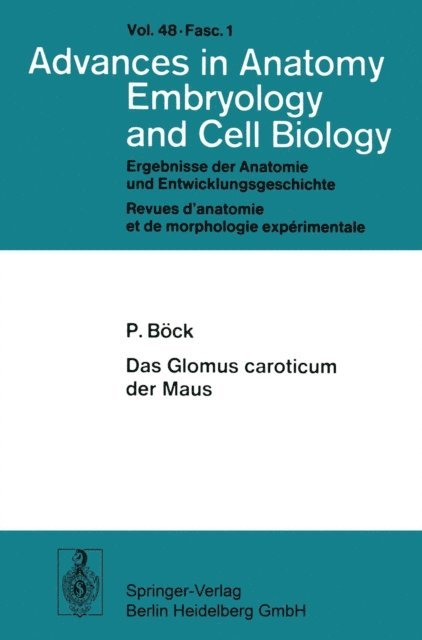 P. Bock - Das Glomus caroticum der Maus, E-bok