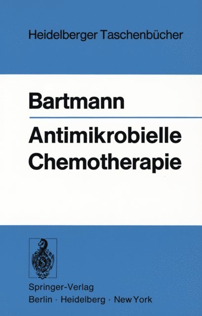 K. Bartmann - Antimikrobielle Chemotherapie, E-bok