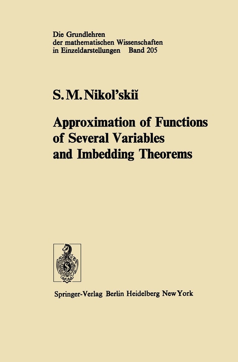 S.M. Nikol'skii - Approximation of Functions of Several Variables and Imbedding Theorems, Häftad