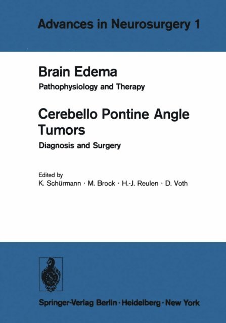D. Voth, H. - J. Reulen, M. Brock, K. Schurmann - Brain Edema / Cerebello Pontine Angle Tumors, E-bok