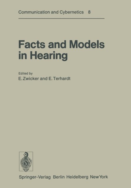 E. Terhardt, E. Zwicker - Facts and Models in Hearing, E-bok
