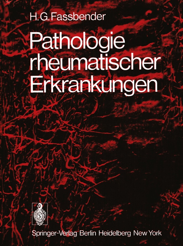 H.G. Fassbender - Pathologie rheumatischer Erkrankungen, Häftad
