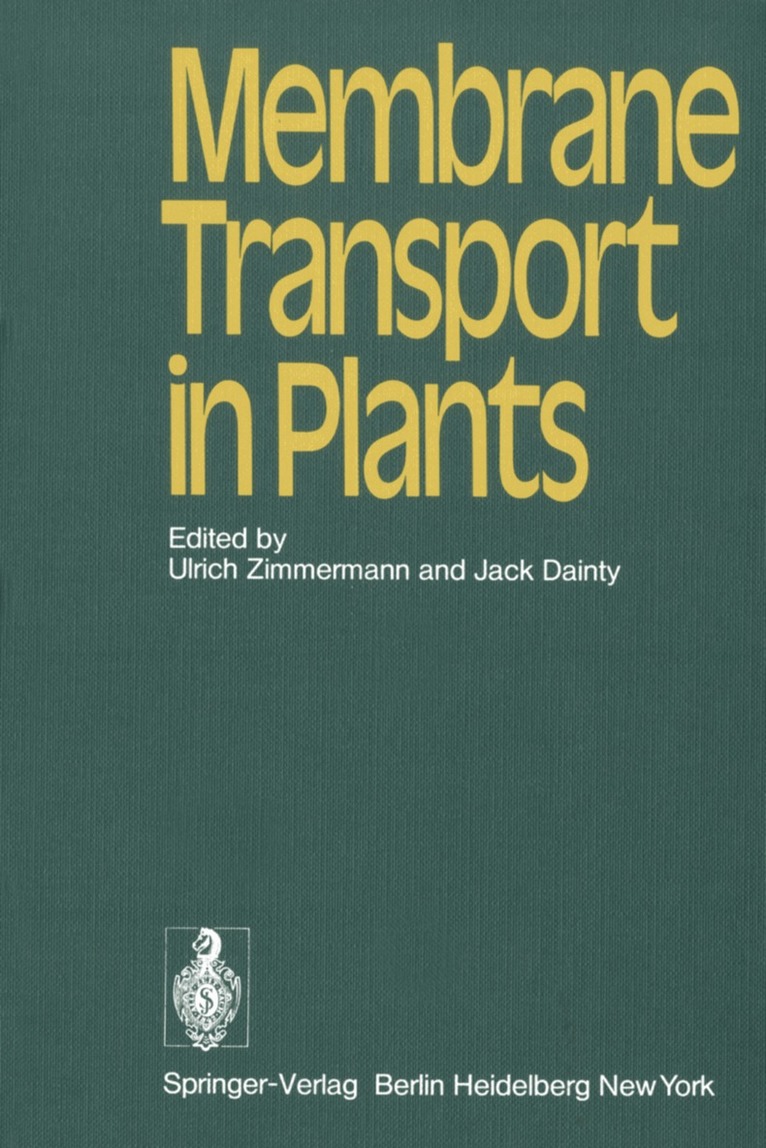 U. Zimmermann, J. Dainty - Membrane Transport in Plants, Häftad. Tillgänglighet: Lägg i varukorg