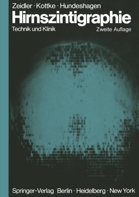 Heinz Hundeshagen, Sybille Kottke, Ulrich Zeidler - Hirnszintigraphie, E-bok