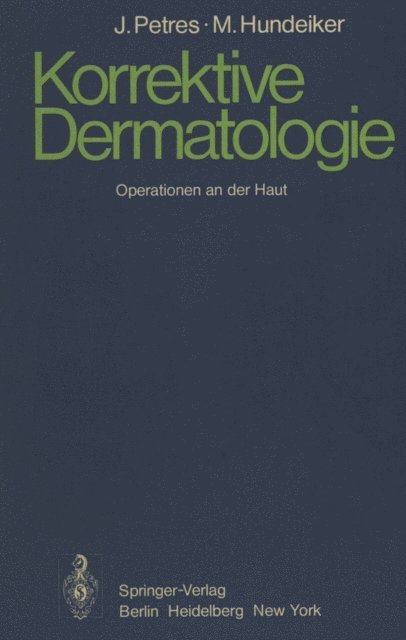 M. Hundeiker, J. Petres - Korrektive Dermatologie, E-bok