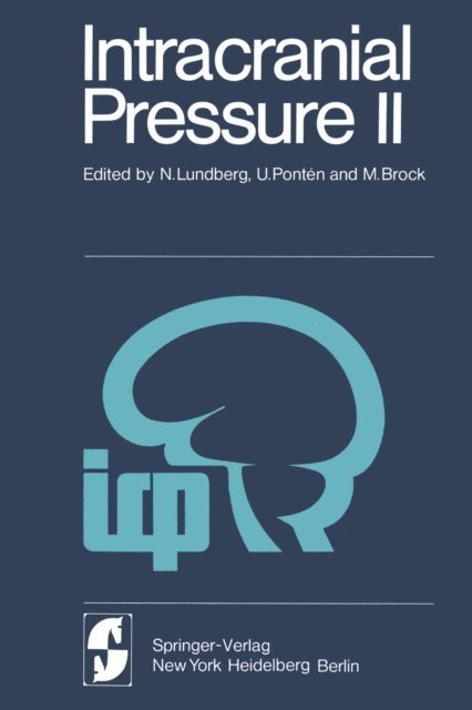 M. Brock, U. Ponten, N. Lundberg - Intracranial Pressure II, E-bok