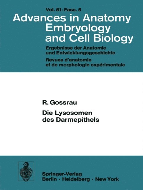 R. Gossrau - Die Lysosomen des Darmepithels, E-bok