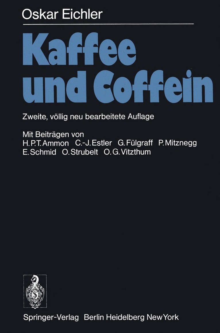 O. Eichler - Kaffee und Coffein, Häftad