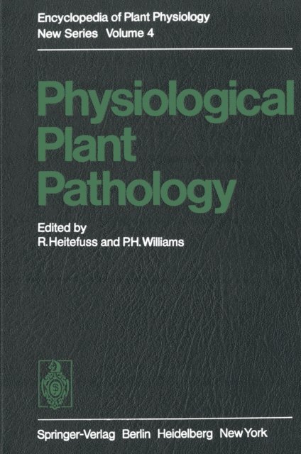 P.H. Williams, R. Heitefu - Physiological Plant Pathology, E-bok
