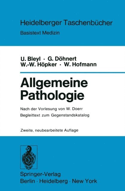 Werner Hofmann, W.-W. Hopker, G. Dohnert, U. Bleyl, W. Doerr - Allgemeine Pathologie, E-bok