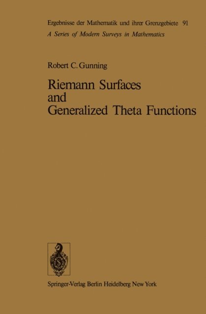 Robert C. Gunning - Riemann Surfaces and Generalized Theta Functions, E-bok