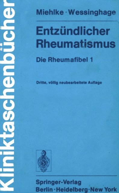 D. Wessinghage, K. Miehlke - Entzündlicher Rheumatismus, E-bok