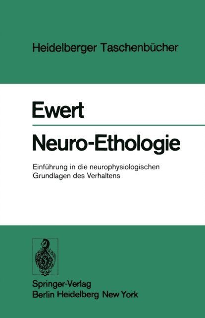 J.-P. Ewert - Neuro-Ethologie, E-bok