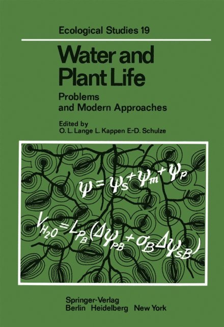 E.-D. Schulze, Ludger Kappen, O.L. Lange - Water and Plant Life, E-bok