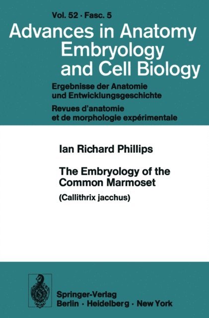 I.R. Phillips - Embryology of the Common Marmoset, E-bok