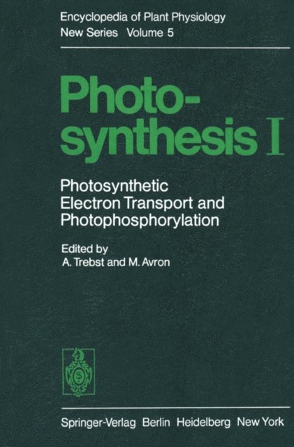 M. Avron, A. Trebst - Photosynthesis I, E-bok