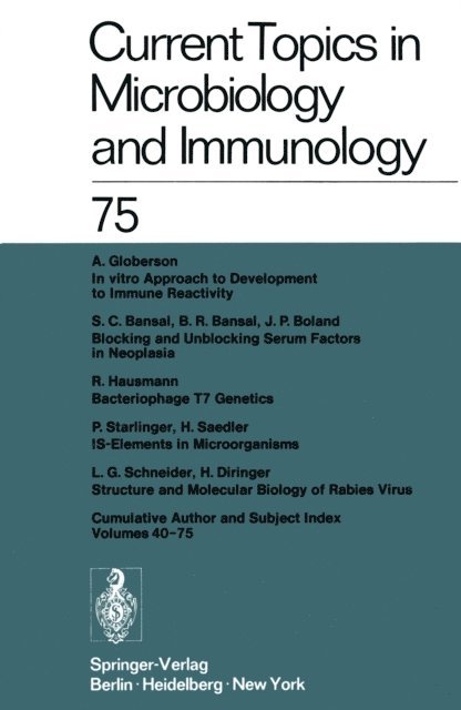 P. K. Vogt, L. Syru?ek, M. Sela, H. G. Schweiger, R. Rott, O. Maaloe, H. Koprowski, P. Koldovsky, N. K. Jerne, J. H. Humphrey, P. H. Hofschneider, W. Henle, W. Arber - Current Topics in Microbiology and Immunology / Ergebnisse der Microbiologie und Immunitatsforschung, E-bok
