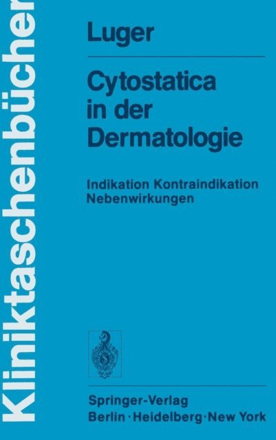 A. Luger - Cytostatica in der Dermatologie, E-bok