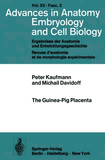 M. Davidoff, P. Kaufmann - Guinea-Pig Placenta, E-bok