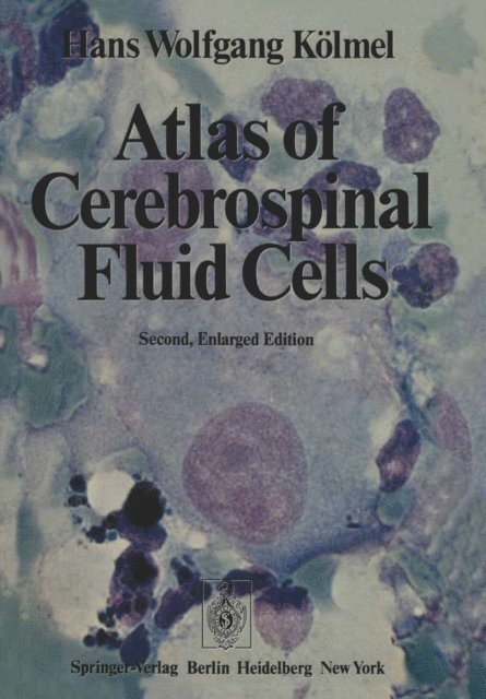 H.W. Kolmel - Atlas of Cerebrospinal Fluid Cells, E-bok