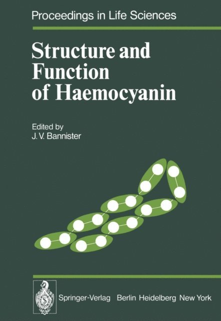J.V. Bannister - Structure and Function of Haemocyanin, E-bok