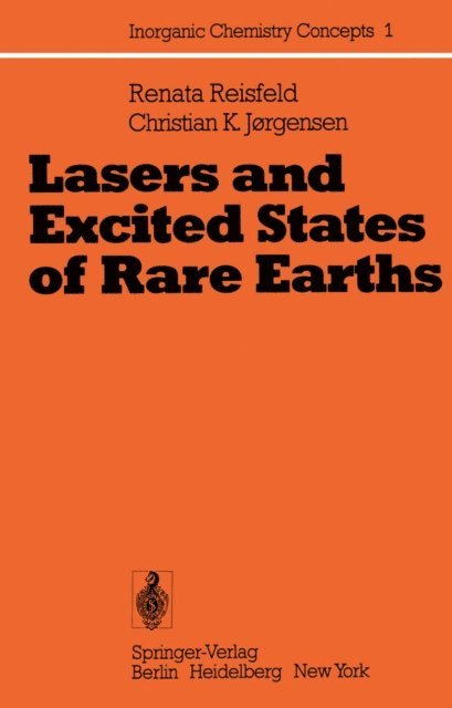 Christian K. Jorgensen, Renata Reisfeld - Lasers and Excited States of Rare Earths, E-bok