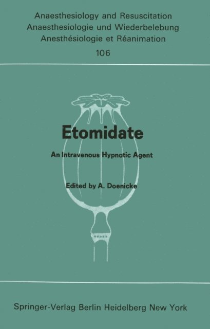 Alfred Doenicke - Etomidate, E-bok
