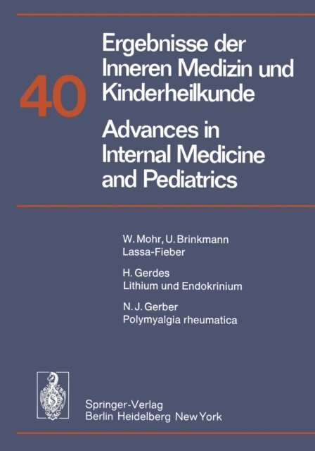 H. P. Wolff, R. Schoen, A. Prader, G. A. Martini, G.-A. von Harnack, P. Frick - Ergebnisse der Inneren Medizin und Kinderheilkunde / Advances in Internal Medicine and Pediatrics, E-bok