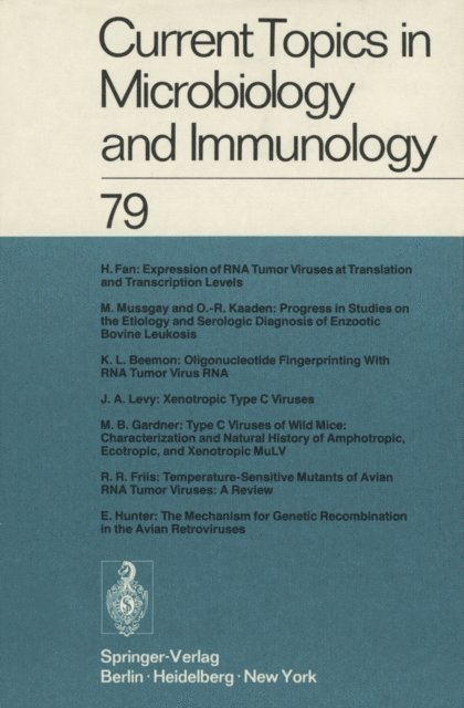 P. K. Vogt, L. Syru?ek, H. G. Schweiger, R. Rott, F. Melchers, O. Maaloe, H. Koprowski, P. Koldovsky, J. Klein, J. H. Humphrey, P. H. Hofschneider, W. Henle, W. Arber - Current Topics in Microbiology and Immunology, E-bok