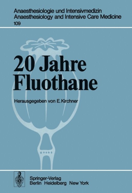 E. Kirchner - 20 Jahre Fluothane, E-bok