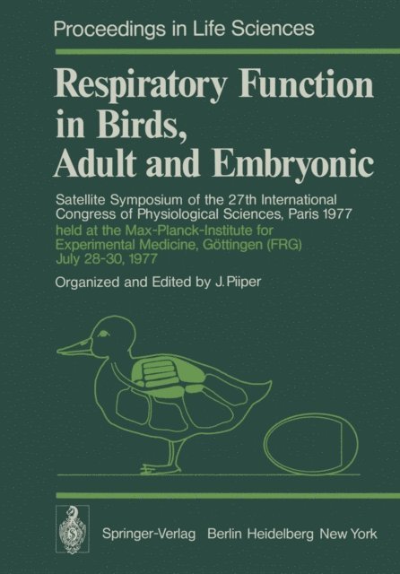Johannes Piiper - Respiratory Function in Birds, Adult and Embryonic, E-bok