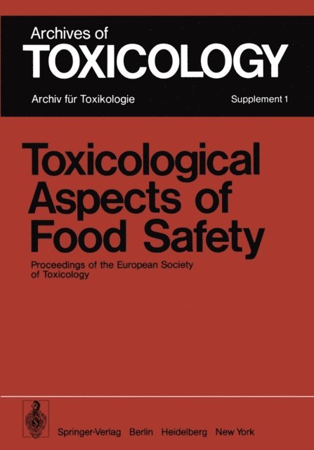 Brian J. Leonard - Toxicological Aspects of Food Safety, E-bok