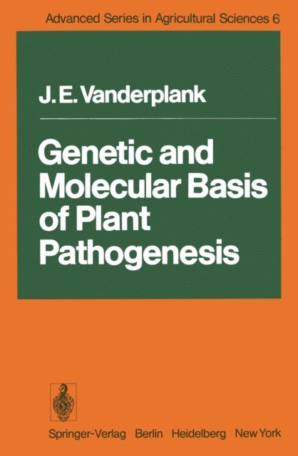 J.E. Vanderplank - Genetic and Molecular Basis of Plant Pathogenesis, E-bok
