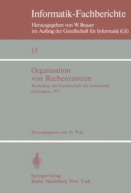 D. Wall - Organisation von Rechenzentren, E-bok