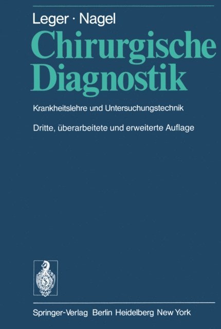 M. Nagel, L. Leger - Chirurgische Diagnostik, E-bok