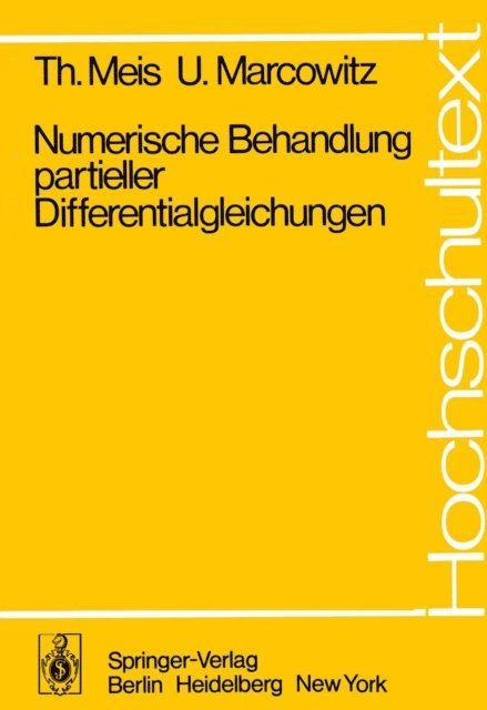 U. Marcowitz, T. Meis - Numerische Behandlung partieller Differentialgleichungen, E-bok