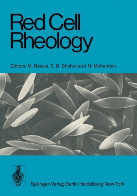 N. Mohandas, S.B. Shohet, M. Bessis - Red Cell Rheology, E-bok. Tillgänglighet: Lägg i varukorg