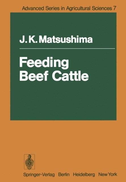 J.K. Matsushima - Feeding Beef Cattle, E-bok