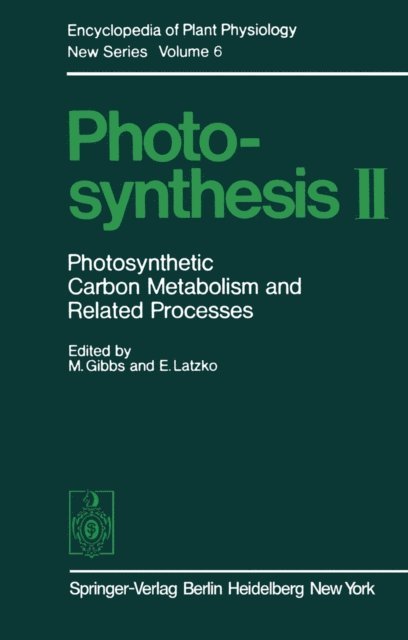 E. Latzko, M. Gibbs - Photosynthesis II, E-bok