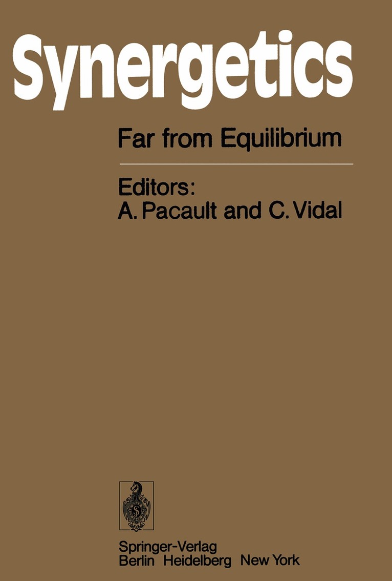 A. Pacault, C. Vidal - Synergetics, Häftad