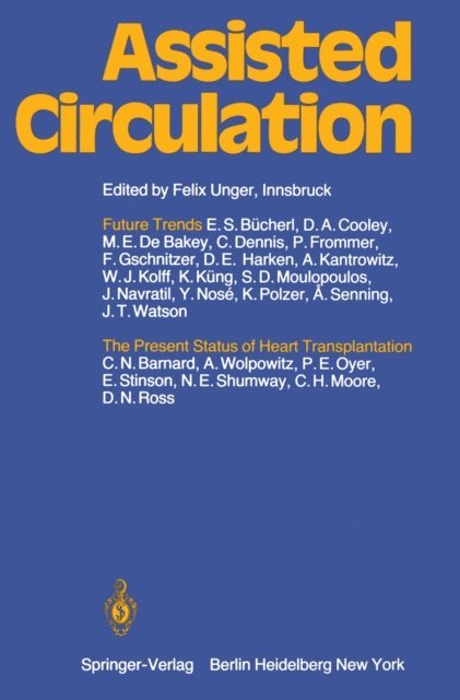 Felix Unger - Assisted Circulation, E-bok