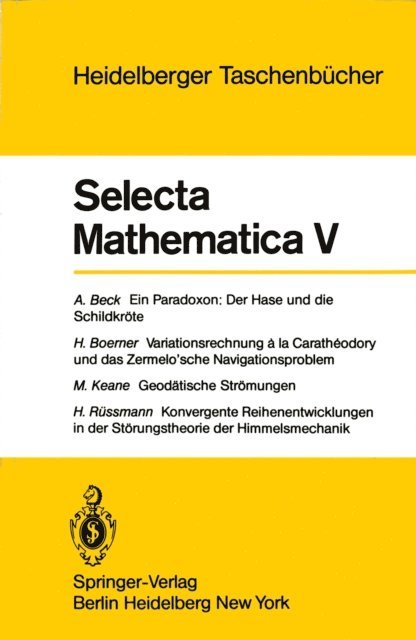 H. Russmann, M. Keane, H. Boerner, A. Beck - Selecta Mathematica V, E-bok