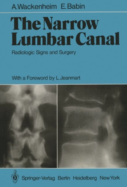 E. Babin, A. Wackenheim - Narrow Lumbar Canal, E-bok