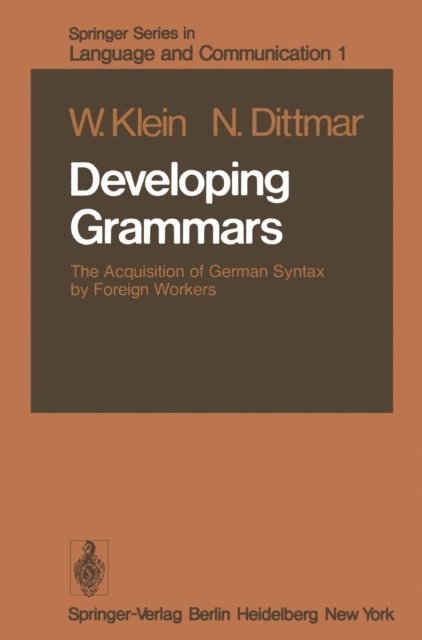 N. Dittmar, Willemijn M. Klein - Developing Grammars, E-bok